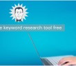 Top 5 online keyword research tool free